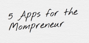 5 Apps for Mompre